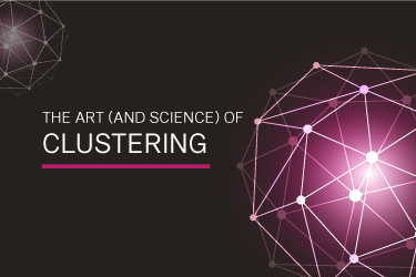 The art (and science) of clustering