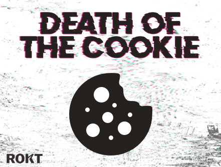 The death of the cookie: What does this industry shift mean for marketers?